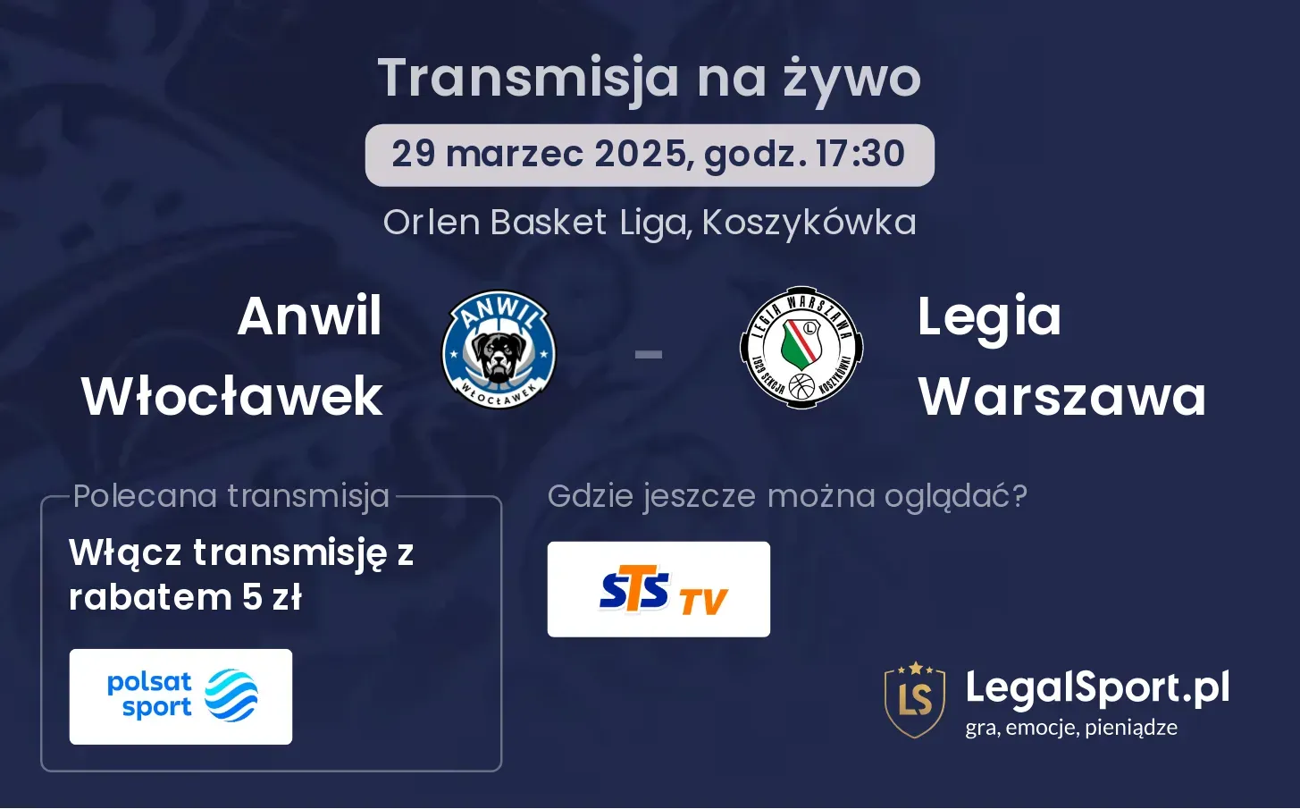Anwil Włocławek - Legia Warszawa gdzie oglądać?