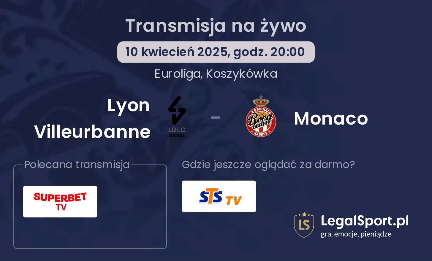 Lyon Villeurbanne - Monaco transmisja na żywo