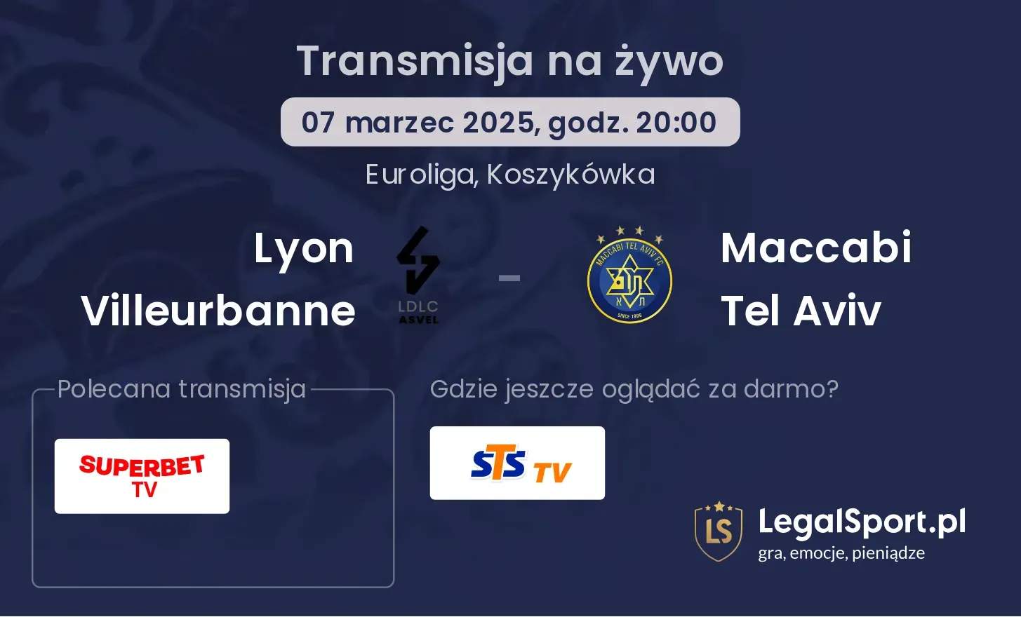 Lyon Villeurbanne - Maccabi Tel Aviv gdzie oglądać?