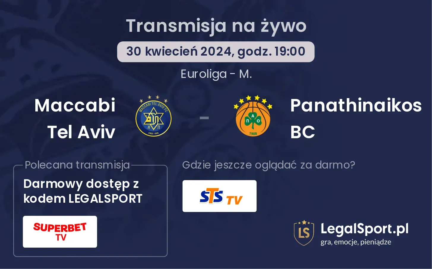 Maccabi Tel Aviv - Panathinaikos BC transmisja na żywo
