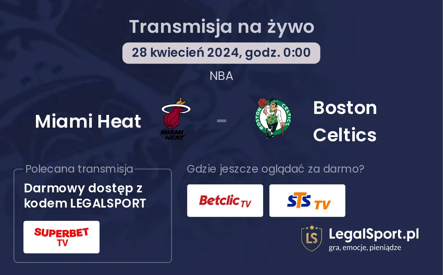 Miami Heat - Boston Celtics transmisja na żywo
