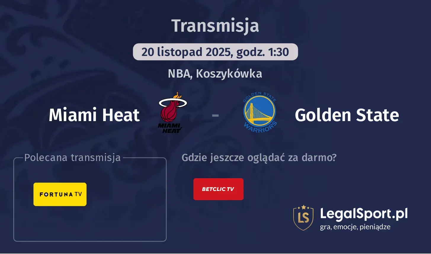 Miami Heat - Golden State Transmisje