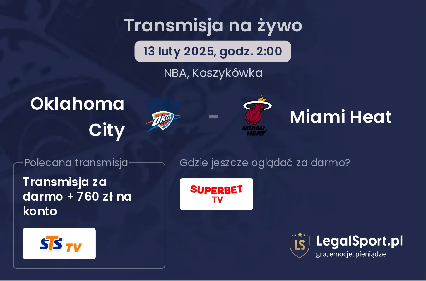 Oklahoma City - Miami Heat gdzie oglądać?