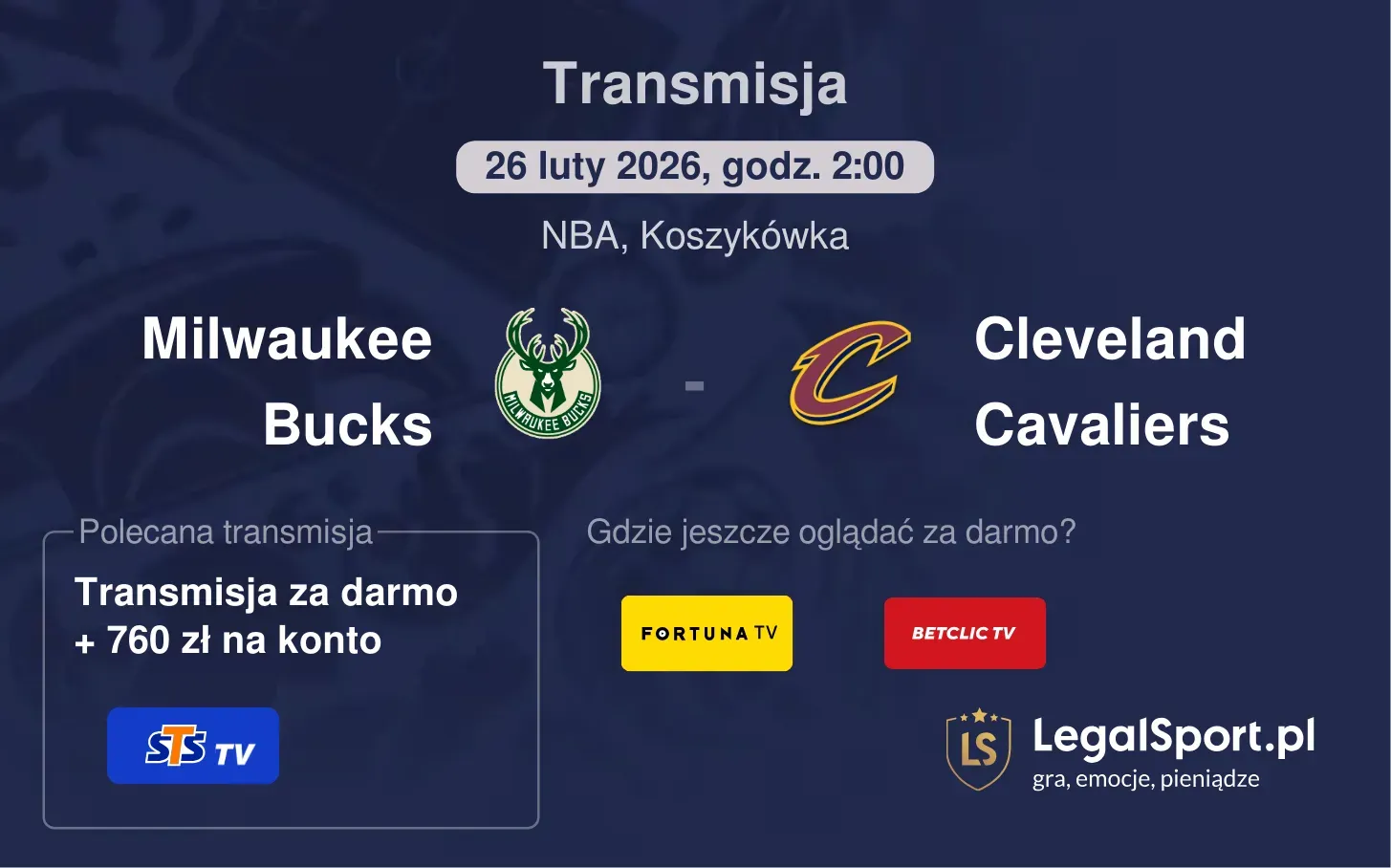 Milwaukee Bucks - Cleveland Cavaliers Transmisje