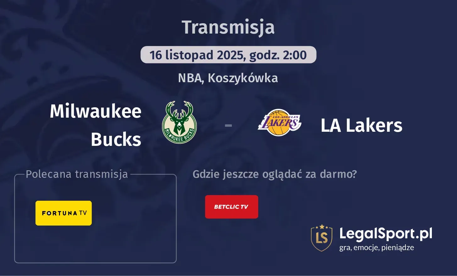 Milwaukee Bucks - LA Lakers Transmisje
