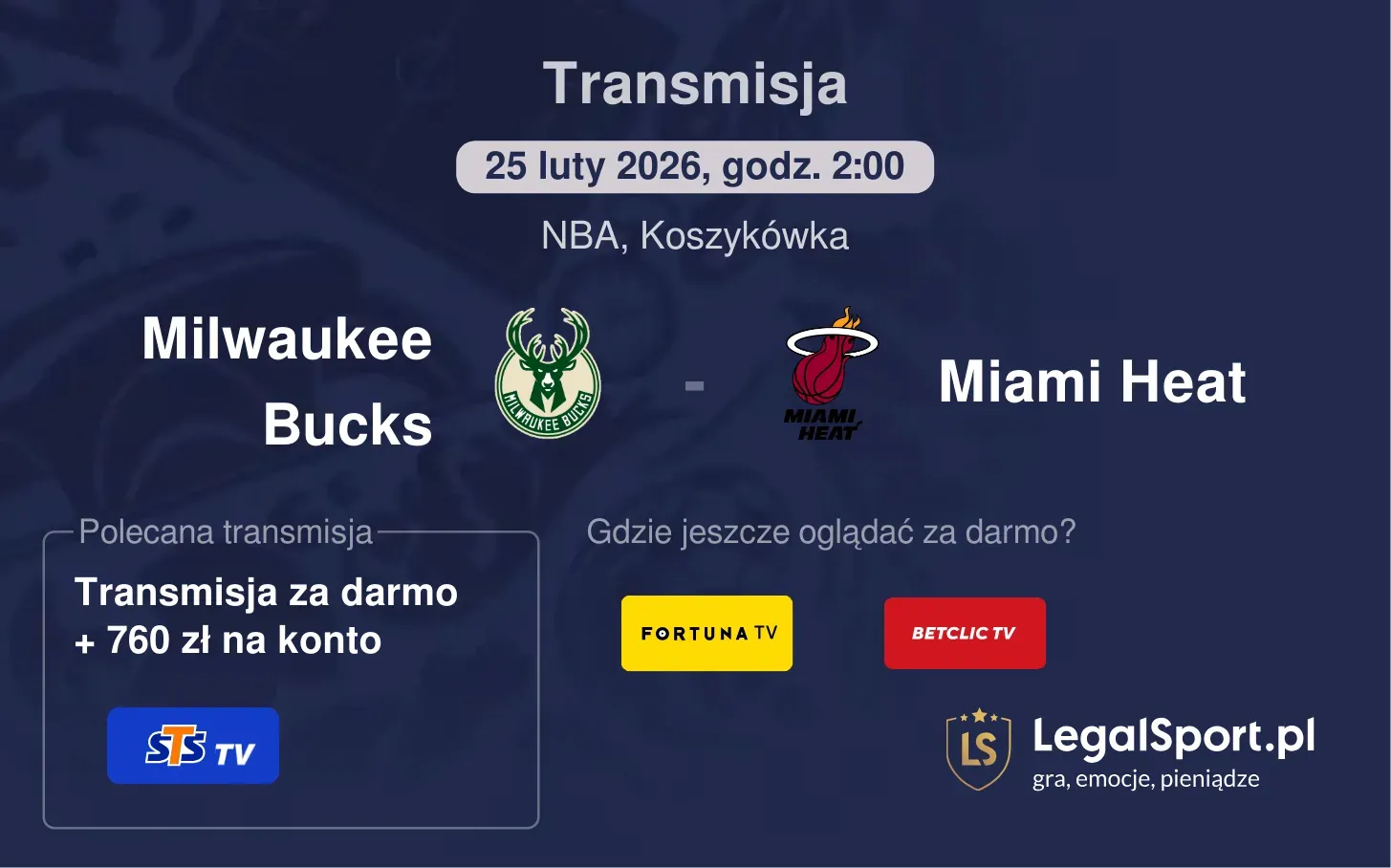 Milwaukee Bucks - Miami Heat Transmisje
