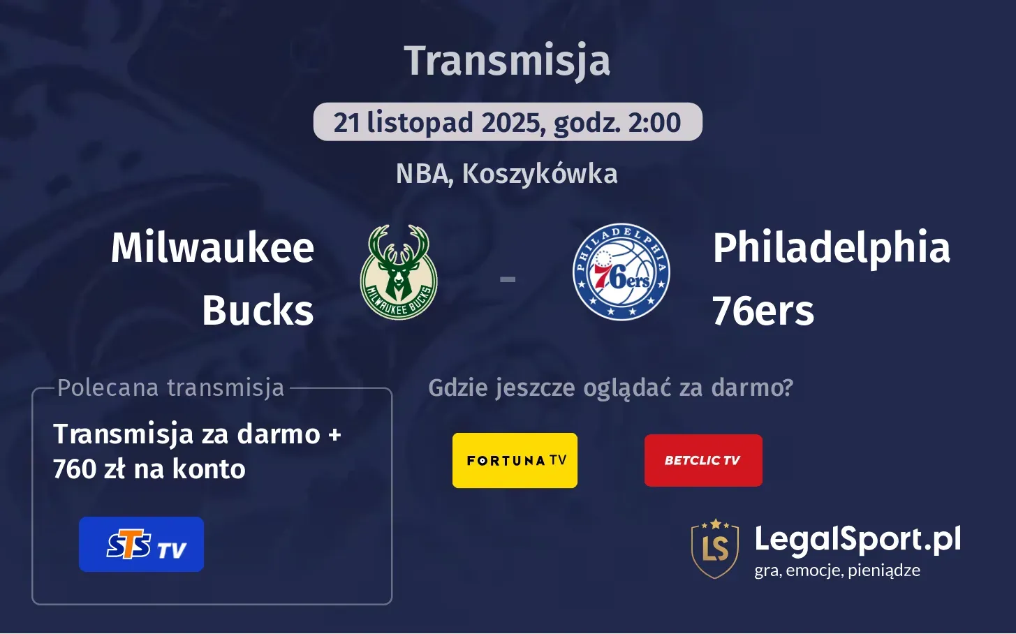 Milwaukee Bucks - Philadelphia 76ers Transmisje
