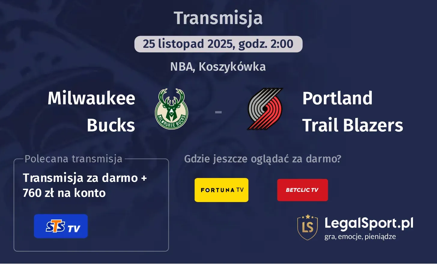Milwaukee Bucks - Portland Trail Blazers Transmisje