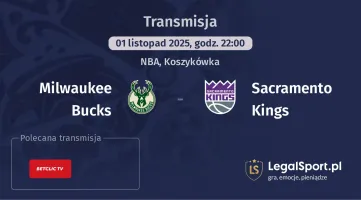 Milwaukee Bucks - Sacramento Kings gdzie oglądać? (01.11)