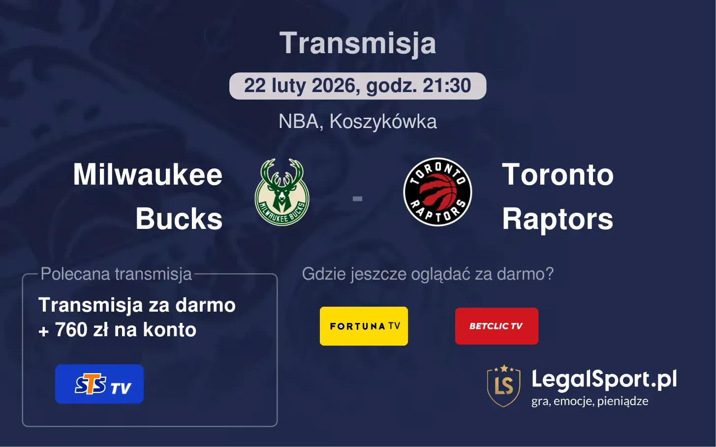 Milwaukee Bucks - Toronto Raptors Transmisje