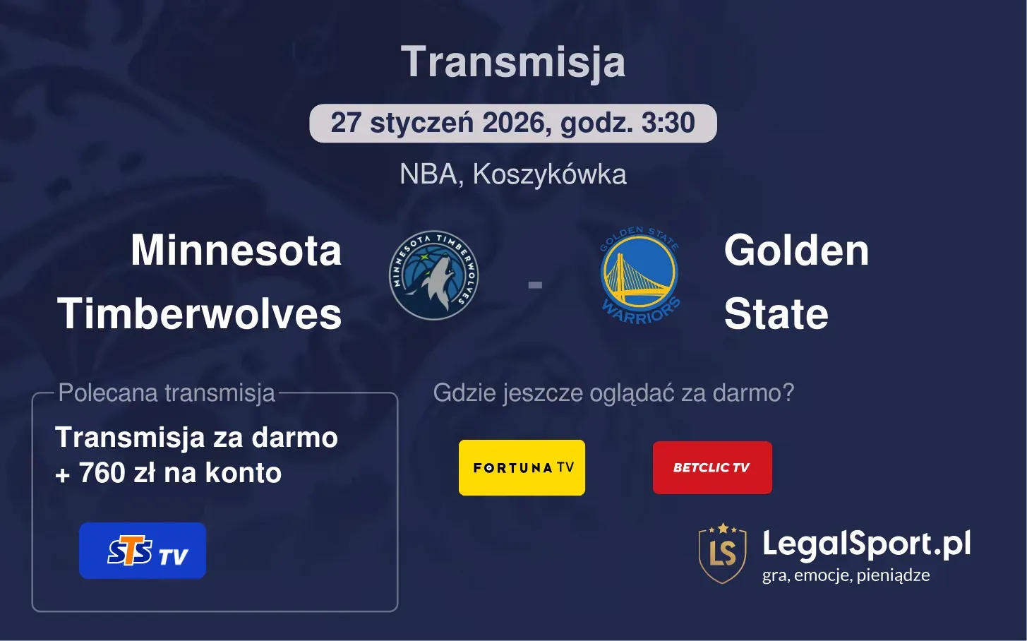 Minnesota Timberwolves - Golden State Transmisje