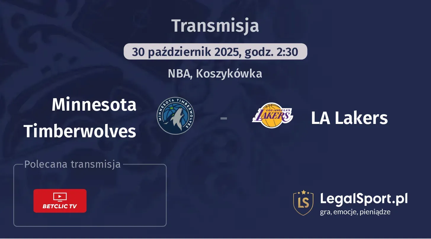 Minnesota Timberwolves - LA Lakers Transmisje