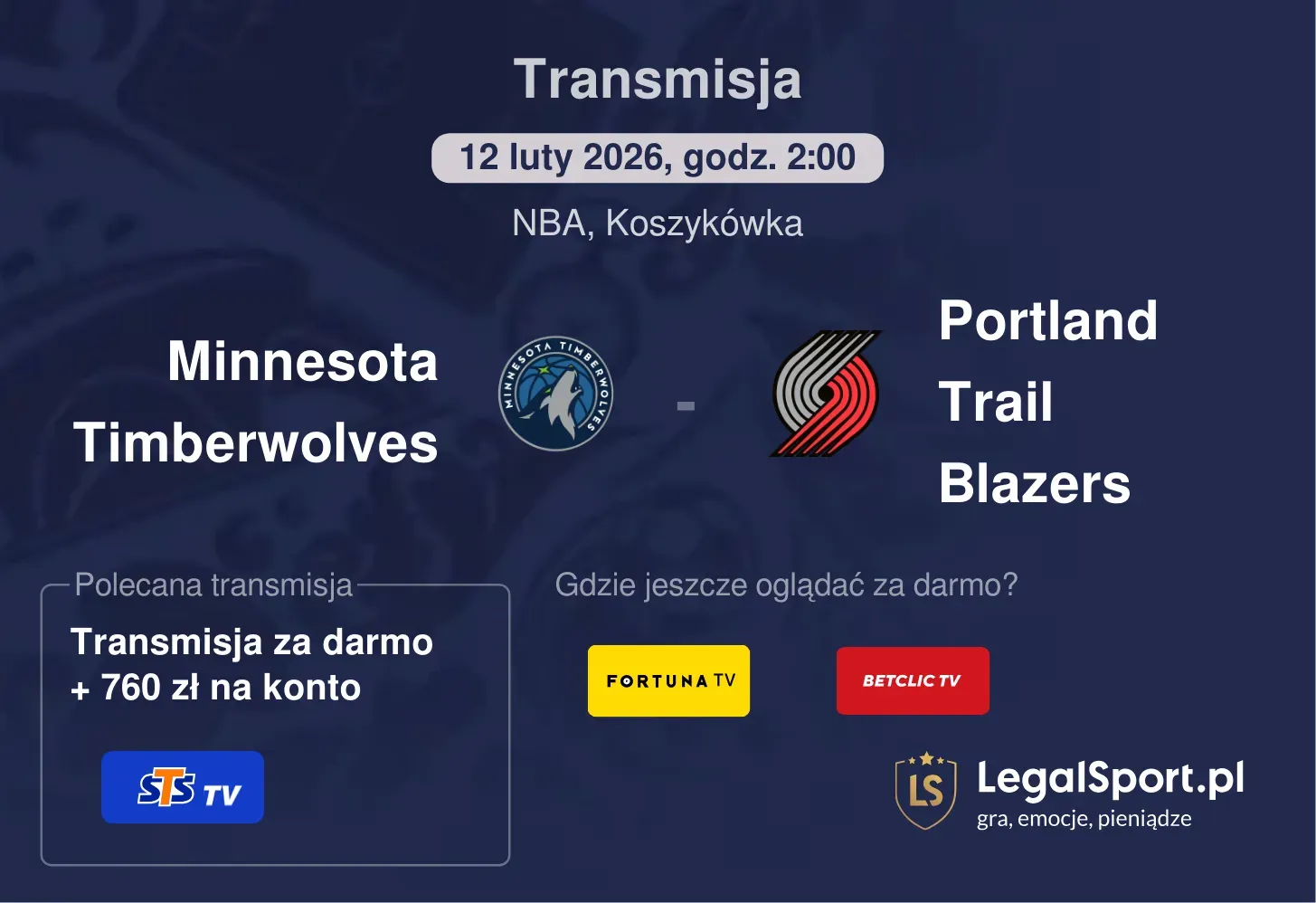 Minnesota Timberwolves - Portland Trail Blazers Transmisje