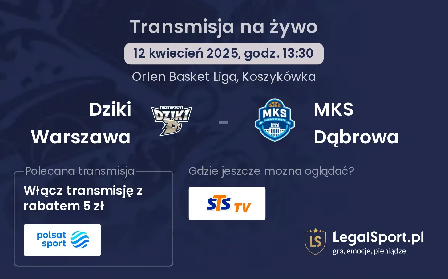 Dziki Warszawa - MKS Dąbrowa gdzie oglądać?