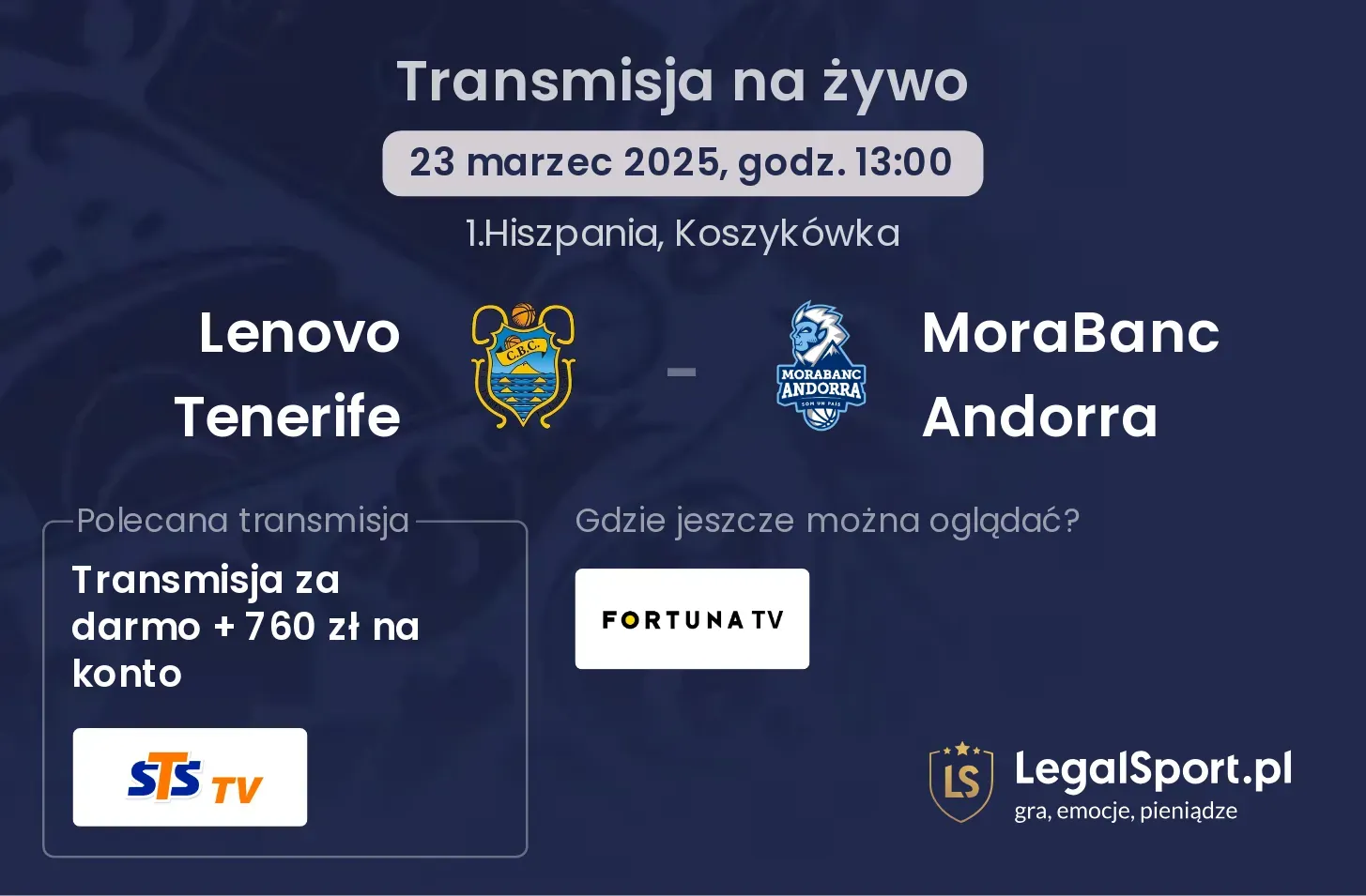 Lenovo Tenerife - MoraBanc Andorra gdzie oglądać transmisję?