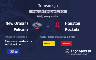 New Orleans Pelicans - Houston Rockets gdzie oglądać (19.12.2025)