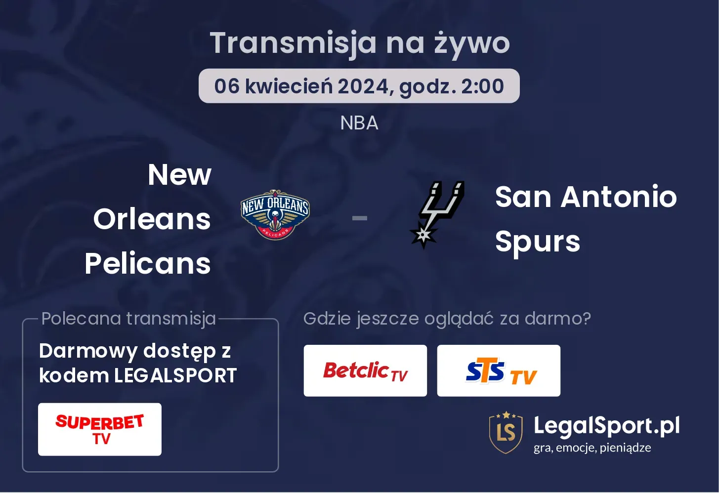 New Orleans Pelicans - San Antonio Spurs transmisja TV i stream online (06.04, godz. 02:00)