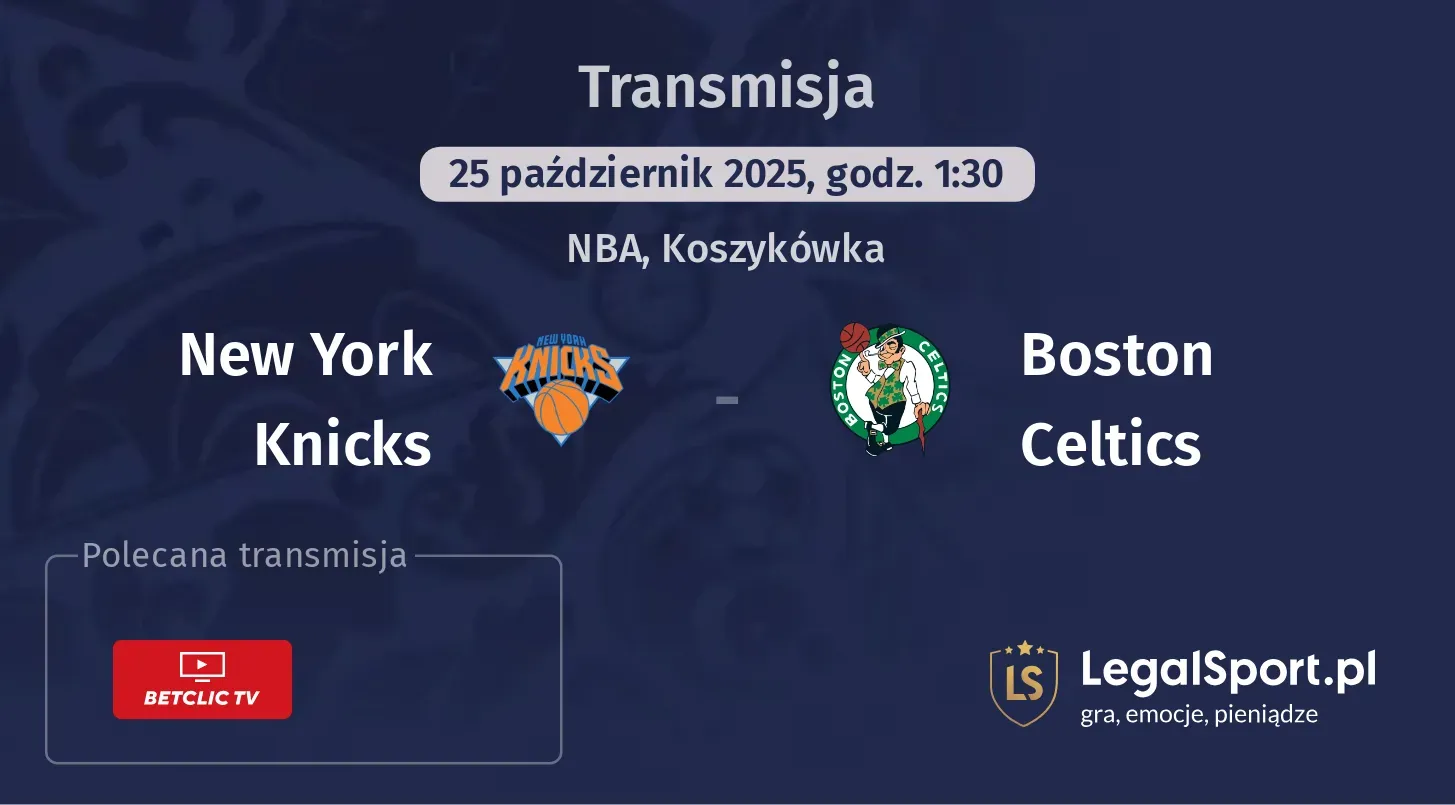 New York Knicks - Boston Celtics gdzie oglądać?