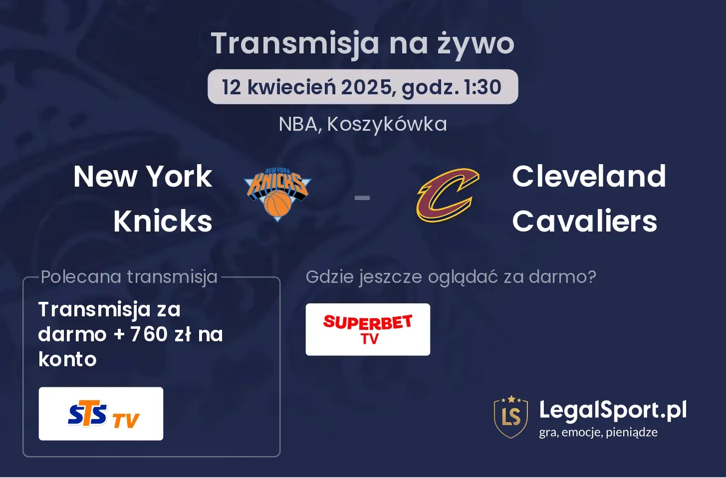 New York Knicks - Cleveland Cavaliers gdzie oglądać transmisję?