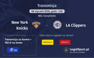 New York Knicks - LA Clippers gdzie oglądać (08.01.2026)