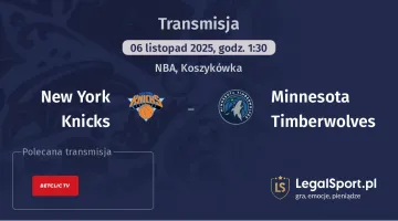 New York Knicks - Minnesota Timberwolves gdzie oglądać? (06.11)