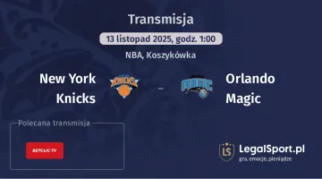 New York Knicks - Orlando Magic gdzie oglądać? (13.11)