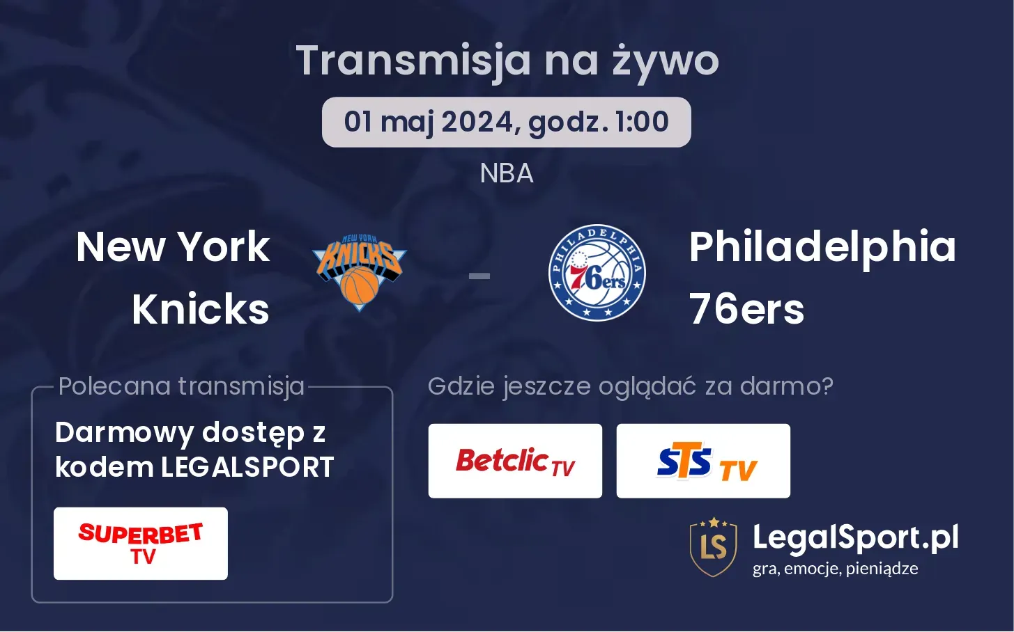New York Knicks - Philadelphia 76ers transmisja na żywo