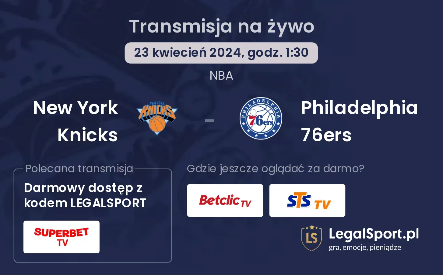New York Knicks - Philadelphia 76ers transmisja na żywo