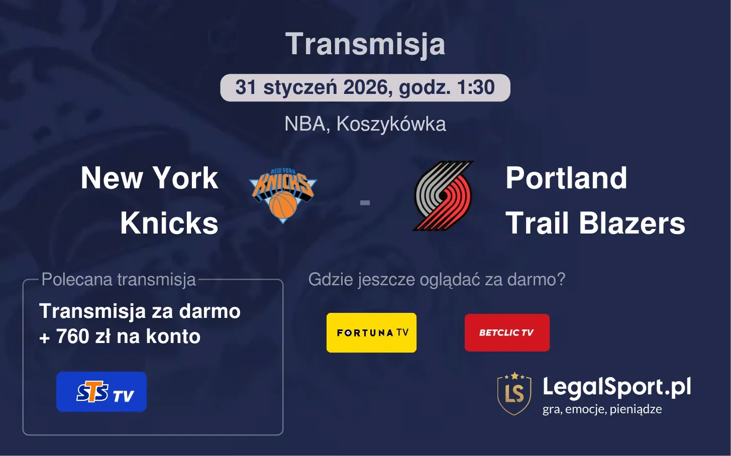 New York Knicks - Portland Trail Blazers Transmisje