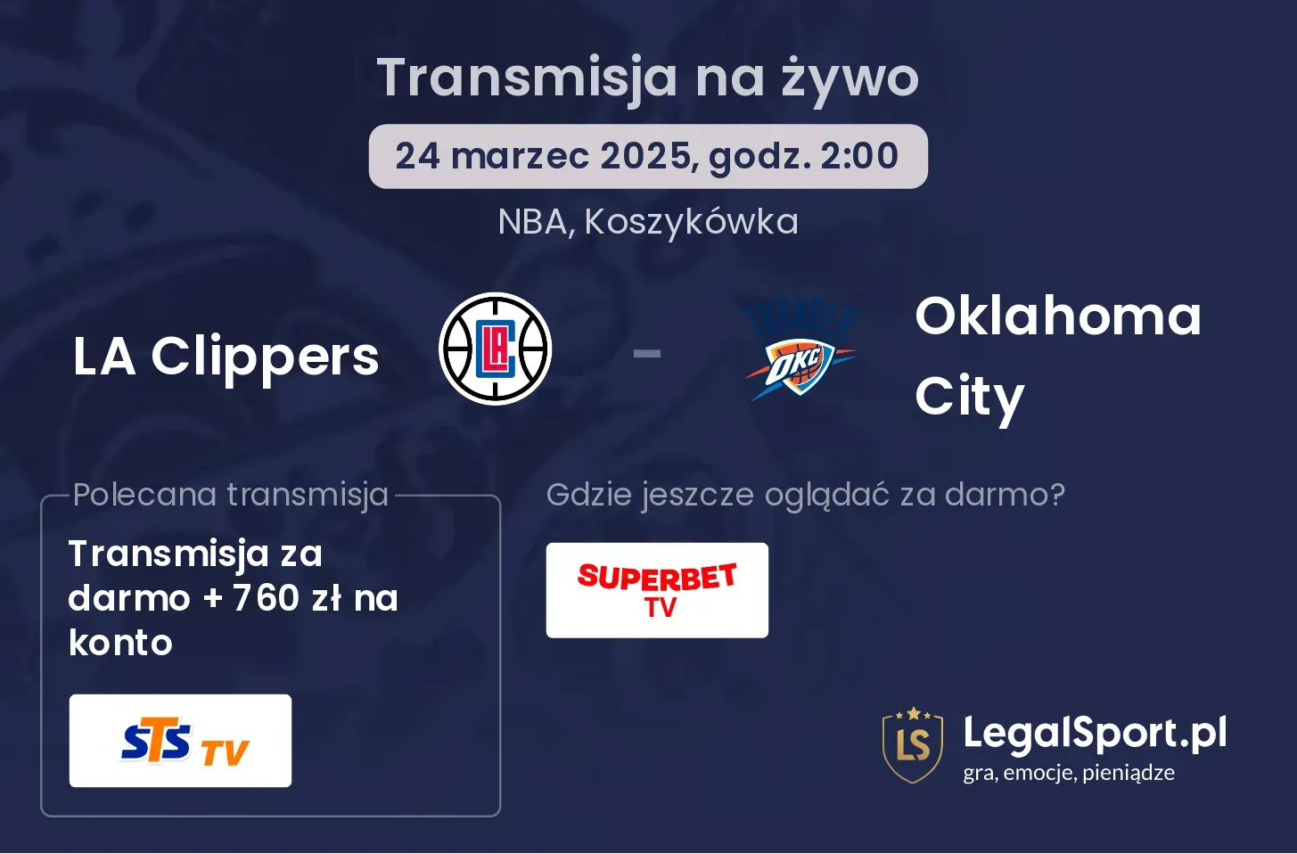 LA Clippers - Oklahoma City gdzie oglądać?