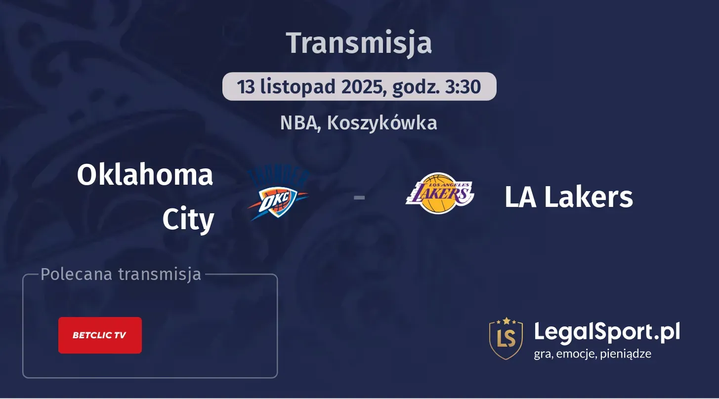 Oklahoma City - LA Lakers Transmisje
