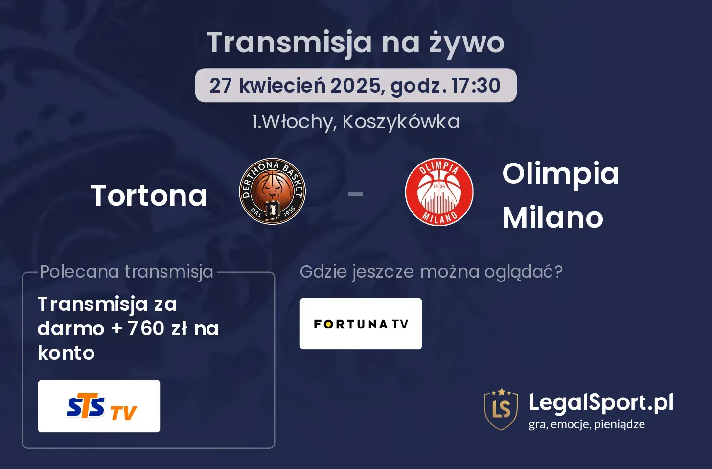Tortona - Olimpia Milano gdzie oglądać transmisję?