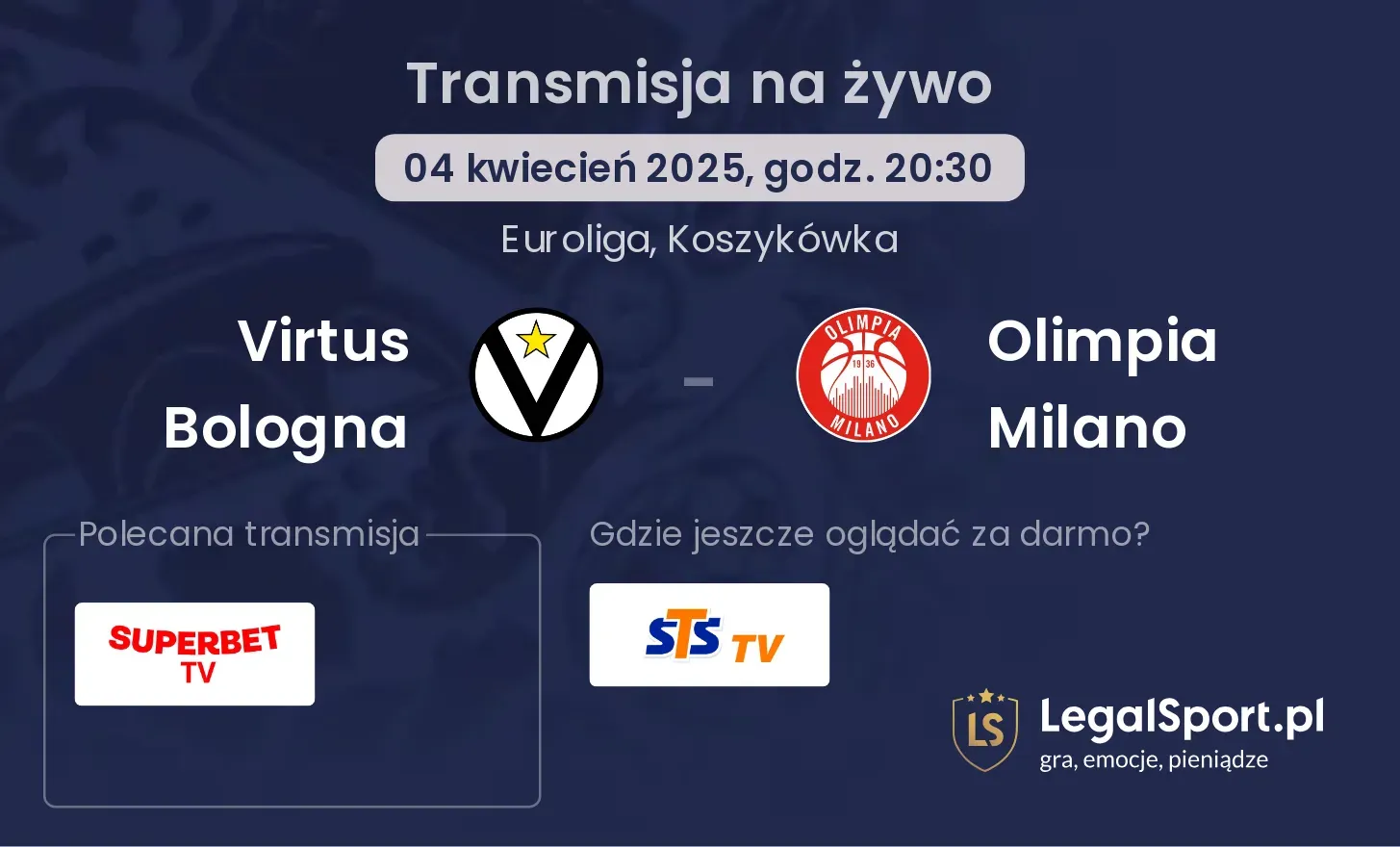 Virtus Bologna - Olimpia Milano gdzie oglądać?