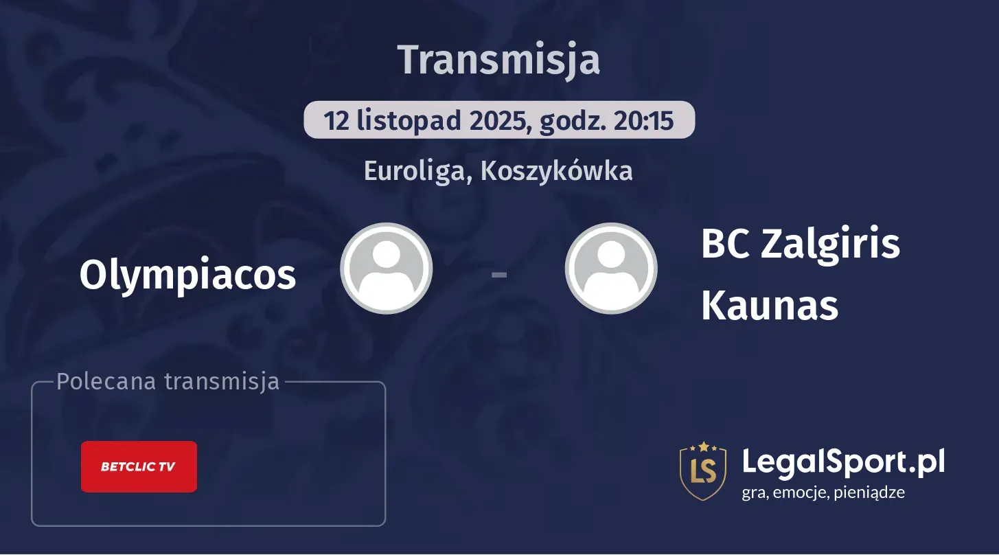 Olympiacos - BC Zalgiris Kaunas Transmisje