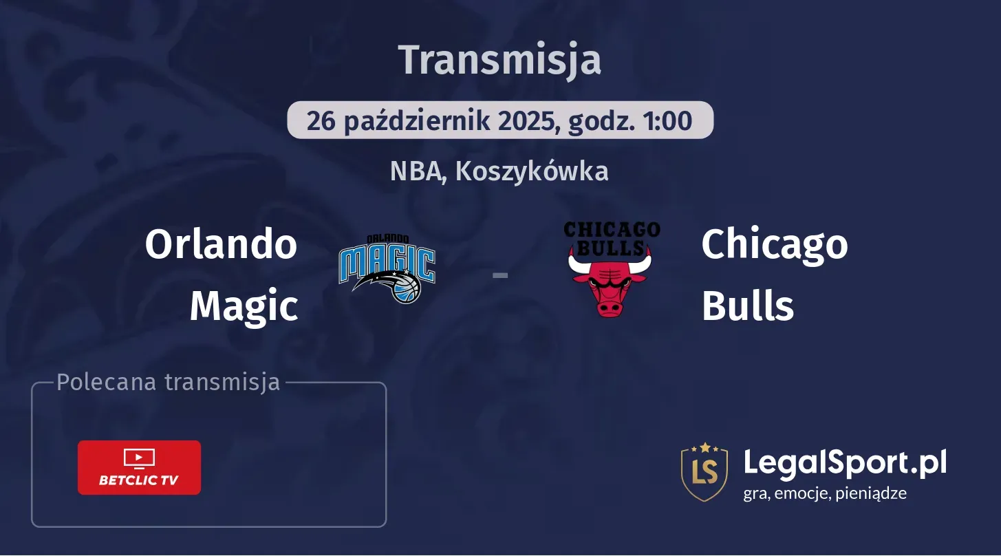 Orlando Magic - Chicago Bulls gdzie oglądać?