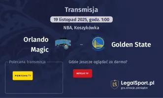 Orlando Magic - Golden State gdzie oglądać? (19.11)