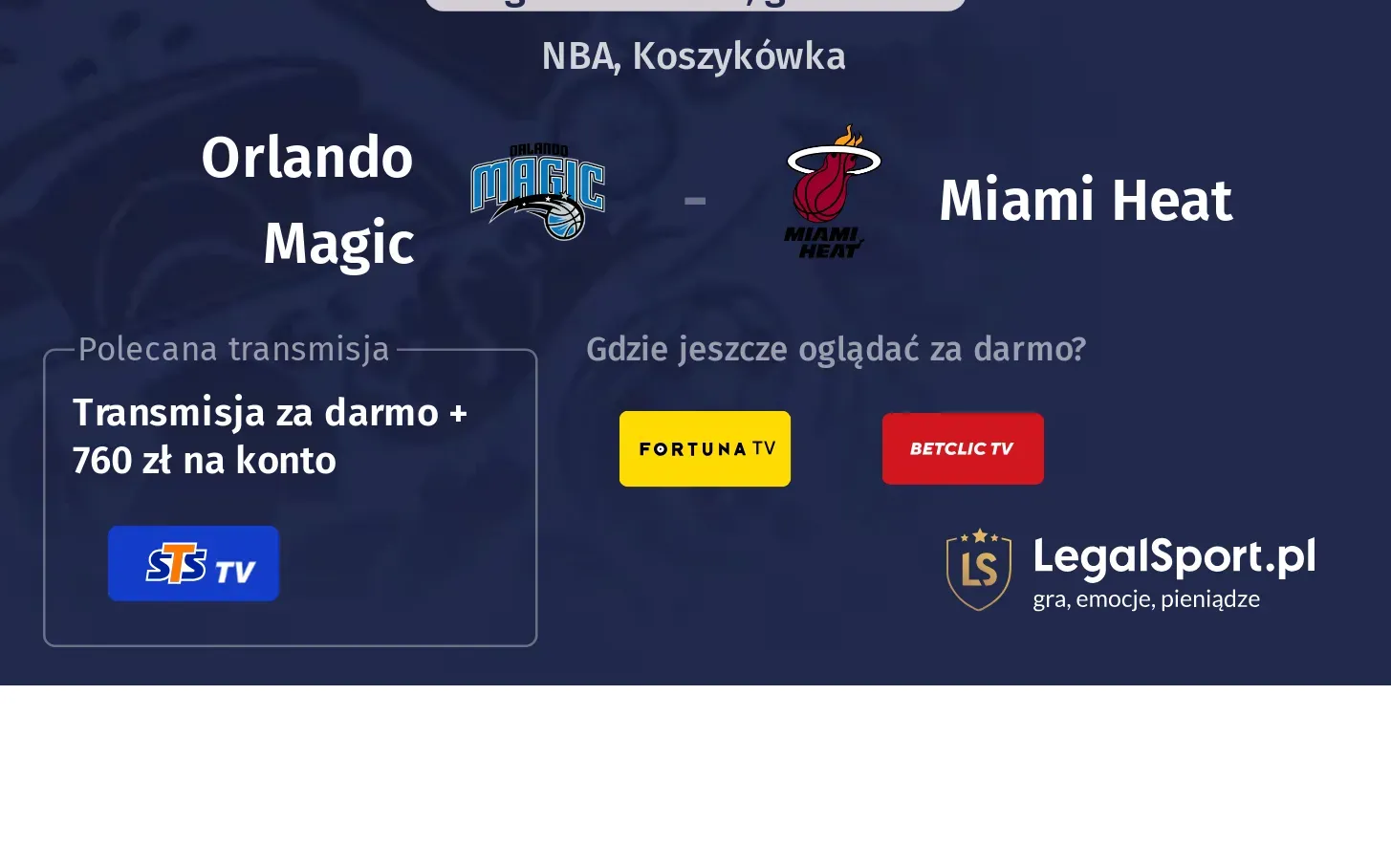Orlando Magic - Miami Heat Transmisje