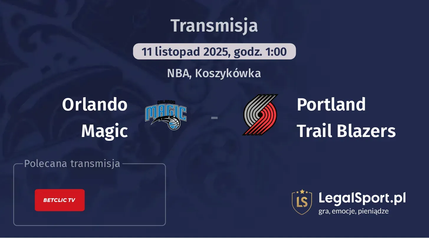 Orlando Magic - Portland Trail Blazers Transmisje