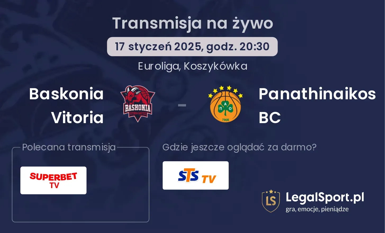 Baskonia Vitoria - Panathinaikos BC gdzie oglądać transmisję?