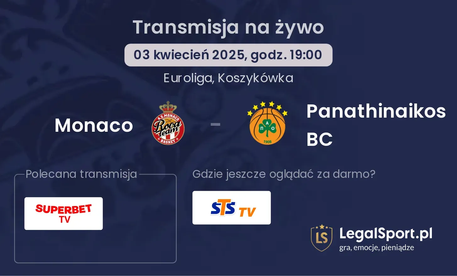 Monaco - Panathinaikos BC gdzie oglądać?