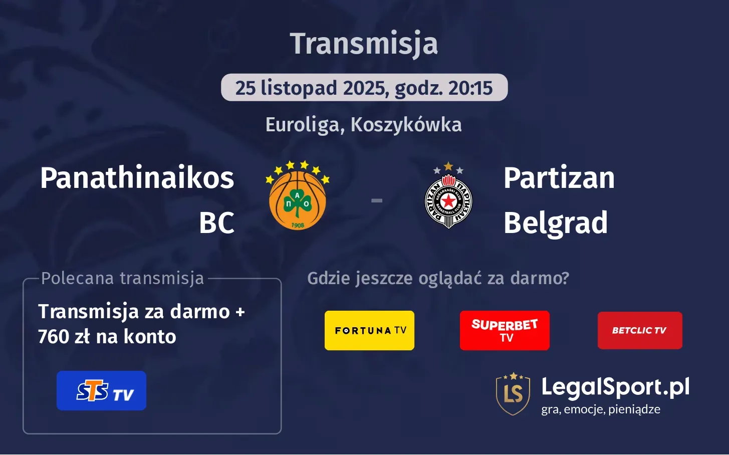 Panathinaikos BC - Partizan Belgrad Transmisje