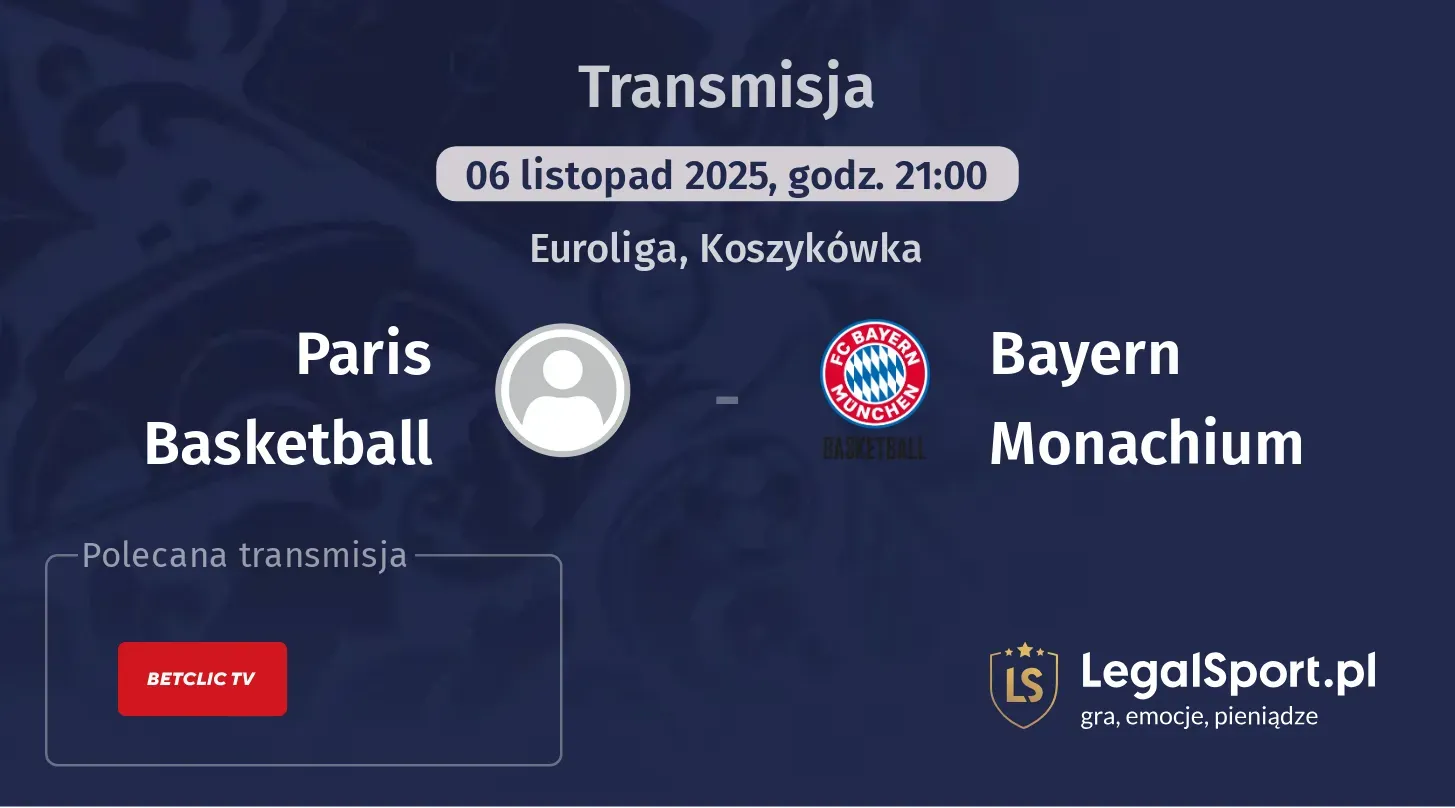 Paris Basketball - Bayern Monachium Transmisje