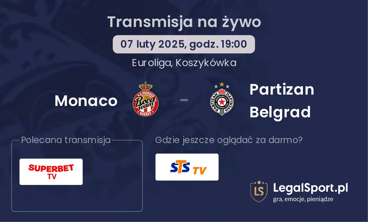 Monaco - Partizan Belgrad gdzie oglądać?