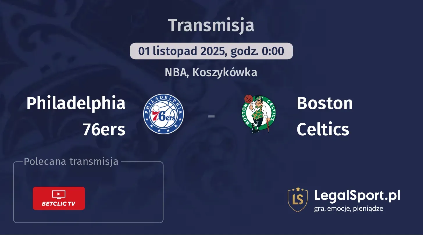 Philadelphia 76ers - Boston Celtics gdzie oglądać?
