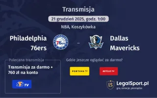 Philadelphia 76ers - Dallas Mavericks gdzie oglądać? (21.12)