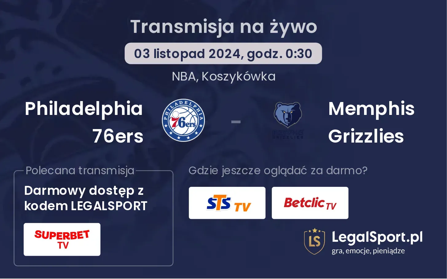 Philadelphia 76ers - Memphis Grizzlies gdzie oglądać? 03.11, godz. 00:30