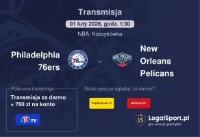 Philadelphia 76ers - New Orleans Pelicans gdzie oglądać? (01.02)