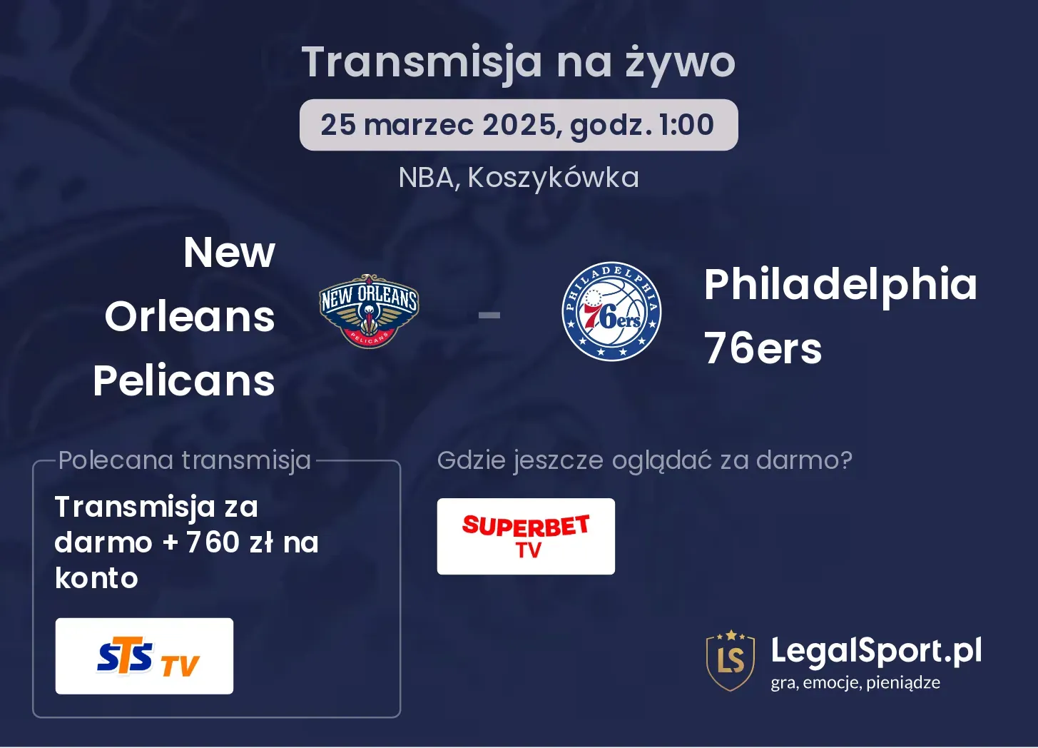 New Orleans Pelicans - Philadelphia 76ers gdzie oglądać transmisję?