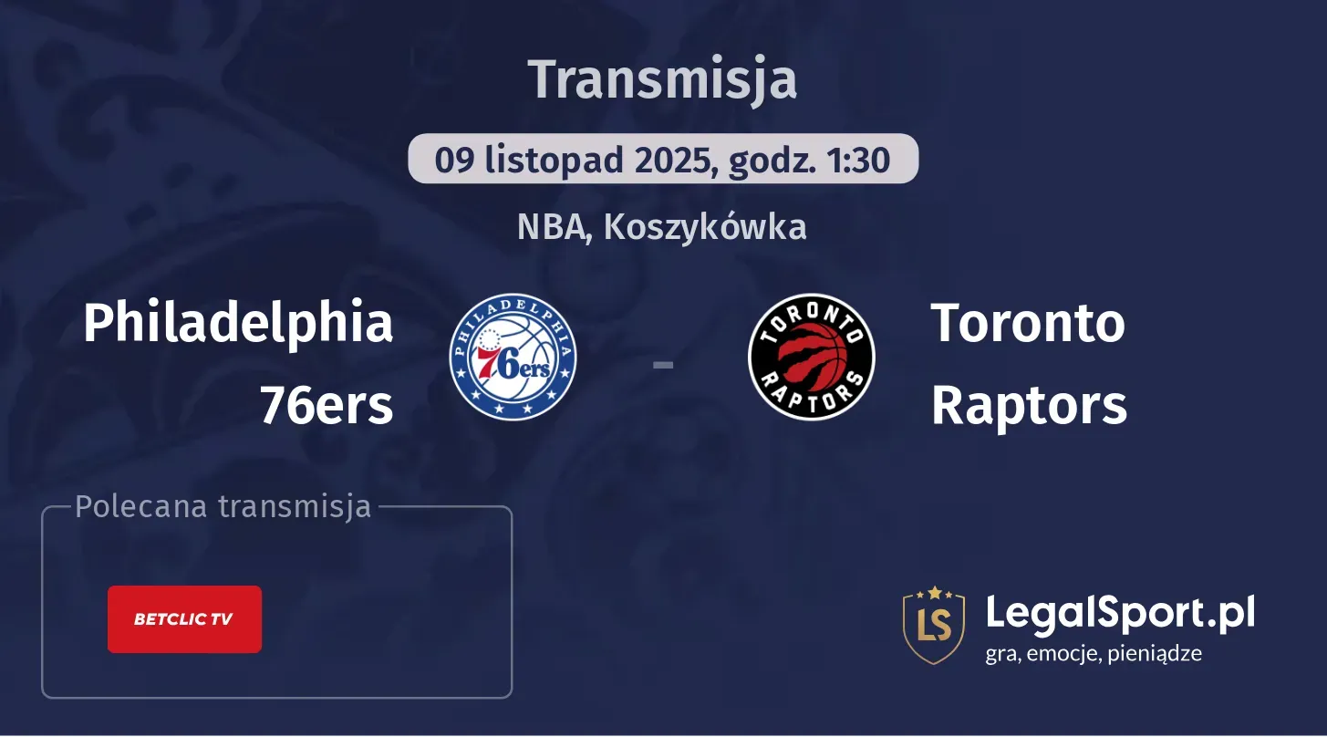 Philadelphia 76ers - Toronto Raptors Transmisje