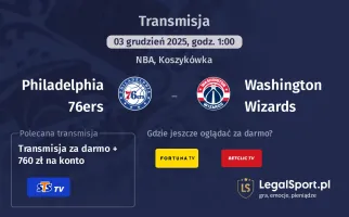 Philadelphia 76ers - Washington Wizards gdzie oglądać? (03.12)
